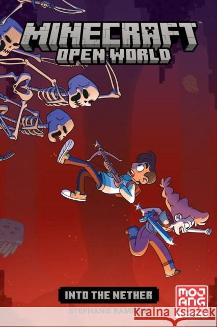 Minecraft: Open World -- Into the Nether (Graphic Novel) Stephanie Ramirez 9781506718880 Dark Horse Comics,U.S.