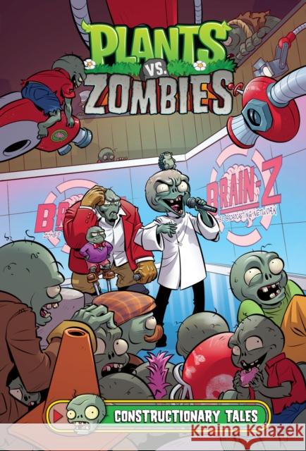 Plants Vs. Zombies Volume 18: Constructionary Tales Heather Breckel 9781506720913