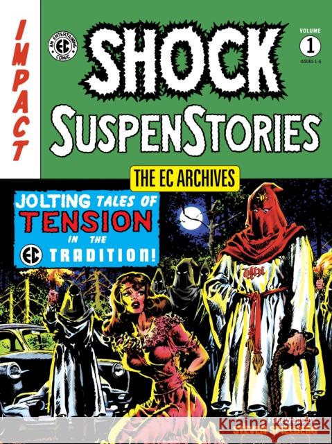 The EC Archives: Shock SuspenStories Volume 1 EC Artists 9781506721101 Dark Horse Books