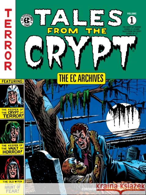 The EC Archives: Tales from the Crypt Volume 1 Various 9781506721118 Dark Horse Comics,U.S.