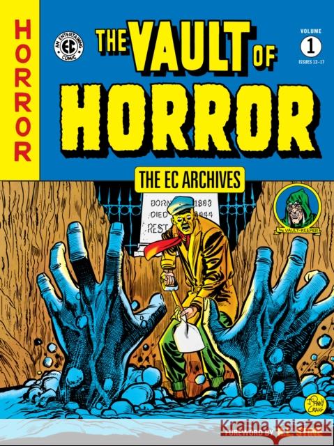 EC Archives, The: Vault of Horror Volume 1 Various 9781506721156 Dark Horse Comics,U.S.