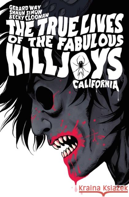 The True Lives Of The Fabulous Killjoys: California Library Edition Becky Cloonan 9781506721538 Dark Horse Comics,U.S.