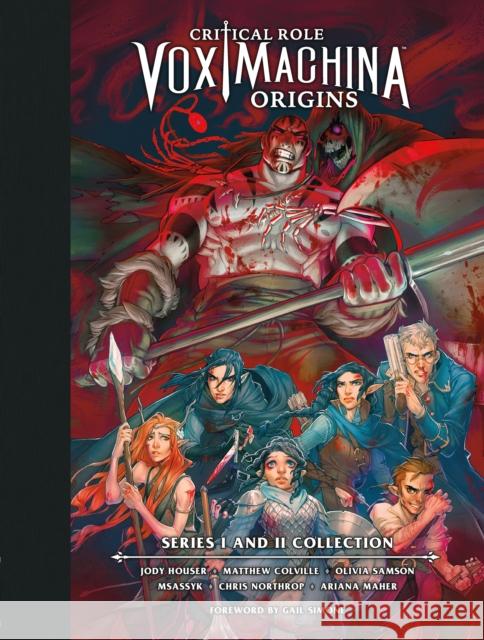 Critical Role: Vox Machina Origins Library Edition: Series I & II Collection Critical Role 9781506721736