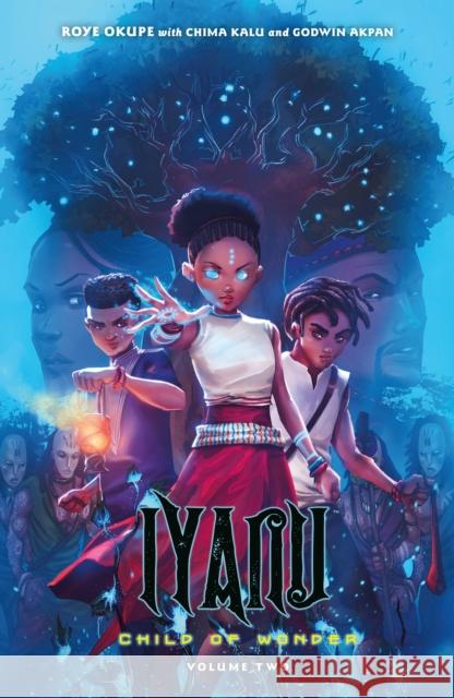 Iyanu: Child of Wonder Volume 2 Spoof Animation 9781506723051 Dark Horse Books