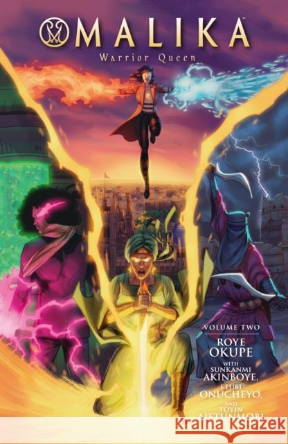 Malika: Warrior Queen Volume 2 Roye Okupe Sunkanmi Akinboye Etubi Onuchyo 9781506723075