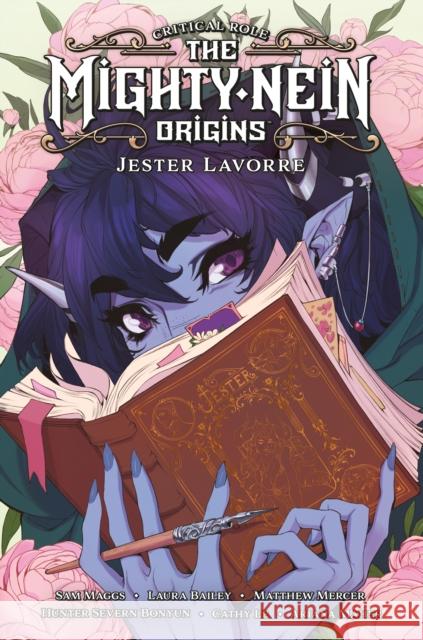 Critical Role: The Mighty Nein Origins - Jester Lavorre Sam Maggs 9781506723761