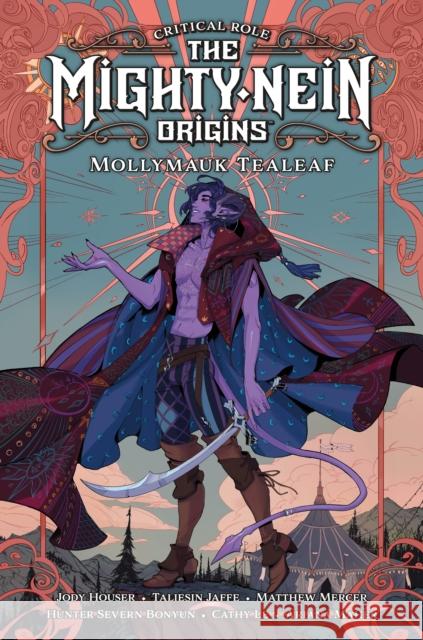 Critical Role: The Mighty Nein Origins--Mollymauk Tealeaf Houser, Jody 9781506723778 Dark Horse Comics,U.S.