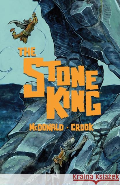 The Stone King Kel McDonald Tyler Crook 9781506724485 Dark Horse Comics,U.S.