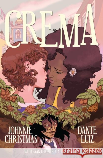 Crema Johnnie Christmas Dante Luiz Ryan Ferrier 9781506726038 Dark Horse Comics,U.S.