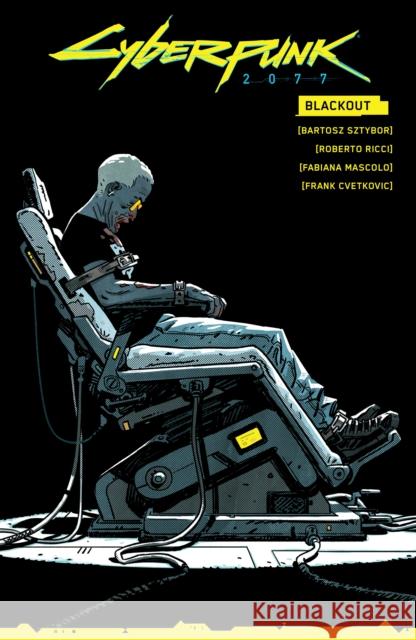 Cyberpunk 2077: Blackout Fabiana Mascolo 9781506726274 Dark Horse Comics,U.S.