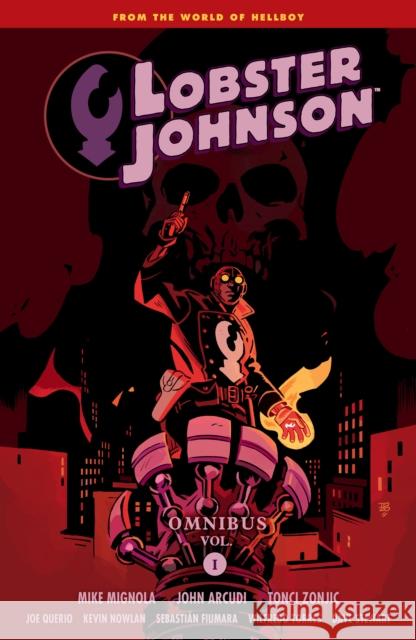 Lobster Johnson Omnibus Volume 1 Mike Mignola John Arcudi Tonci Zonjic 9781506726397 Dark Horse Comics,U.S.