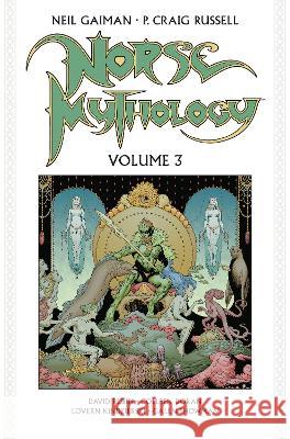 Norse Mythology Volume 3 (Graphic Novel) Neil Gaiman P. Craig Russell Galen Showman 9781506726410 Dark Horse Books