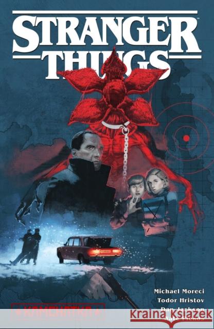 Stranger Things: Kamchatka (Graphic Novel) Michael Moreci Todor Hristov 9781506727653