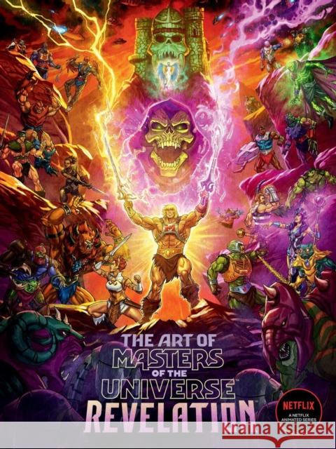 The Art of Masters of the Universe: Revelation Mattel 9781506728186