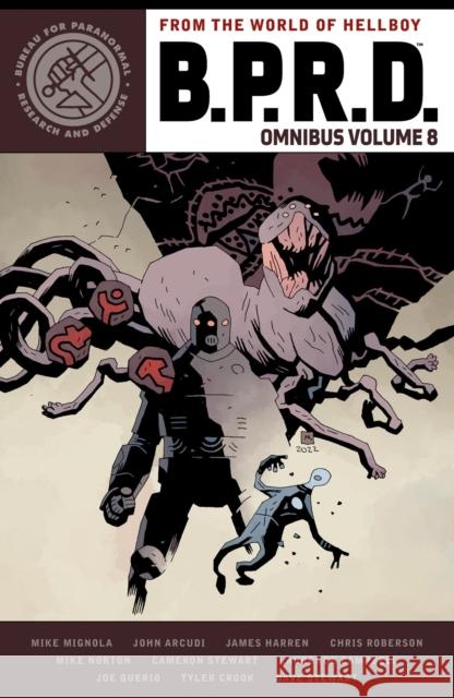 B.P.R.D. Omnibus Volume 8 Mike Mignola John Arcudi James Harren 9781506729565