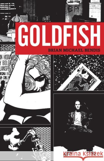 Goldfish Brian Michael Bendis 9781506730141