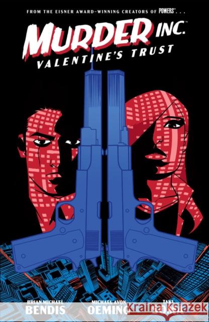 Murder Inc. Volume 1: Valentine's Trust Taki Soma 9781506730271