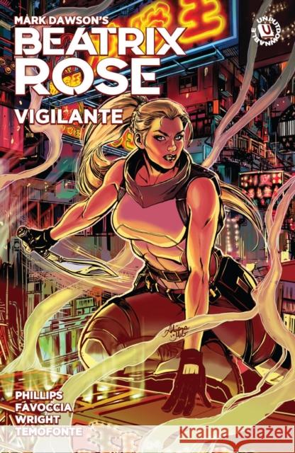 Beatrix Rose: Vigilante (Graphic Novel) Favoccia, Valeria 9781506730844 Dark Horse Books