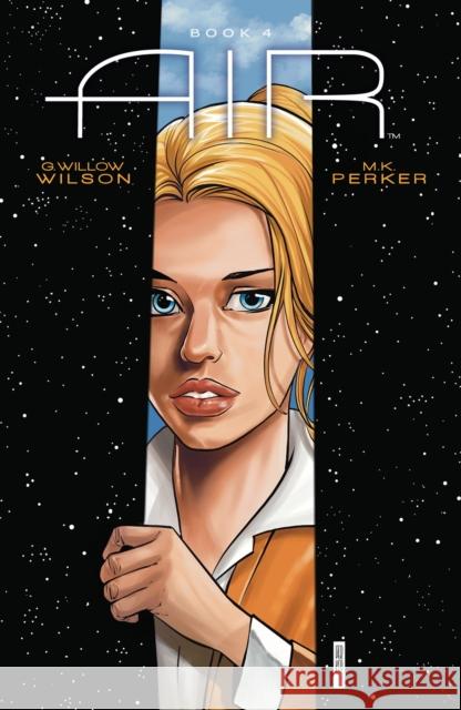 Air Volume 4 G. Willow Wilson M. K. Perker Chris Chuckry 9781506731742 Dark Horse Comics,U.S.