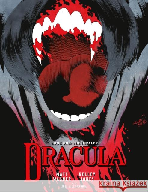 Dracula Book 1: The Impaler Matt Wagner Kelley Jones Jose Villarrubia 9781506735955 Dark Horse Books