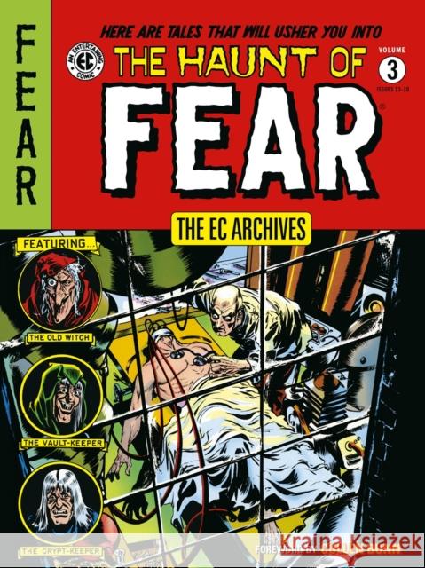 The Ec Archives: The Haunt Of Fear Volume 3 Al Feldstein Graham Ingels Jack Davis 9781506736358 Dark Horse Books