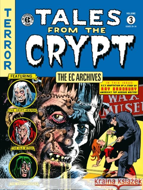 The EC Archives: Tales from the Crypt Volume 3 Feldstein, Al 9781506736686 Dark Horse Comics,U.S.