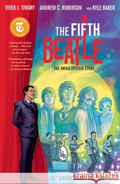 The Fifth Beatle: The Brian Epstein Story: Anniversary Edition  9781506739465 Dark Horse Comics,U.S.