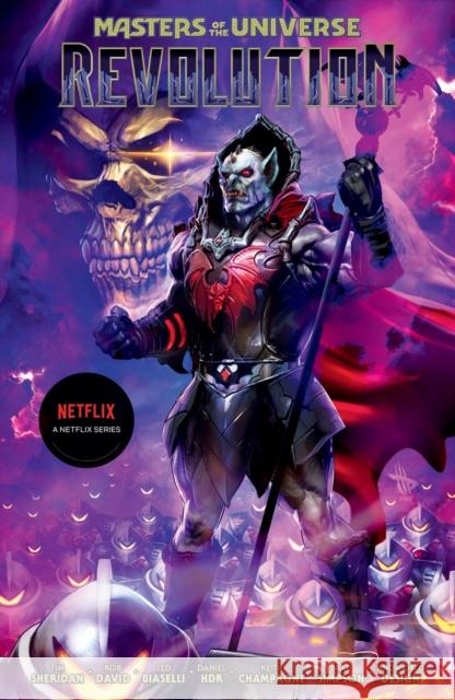 Masters of the Universe: Revolution Tim Sheridan Daniel Hdr Keith Champagne 9781506741352