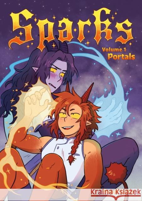 Sparks Volume 1: Portals Revel Guts 9781506741581