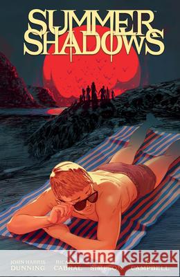 Summer Shadows John Harris Dunning Ricardo Cabral Brad Simpson 9781506742243 Dark Horse Books