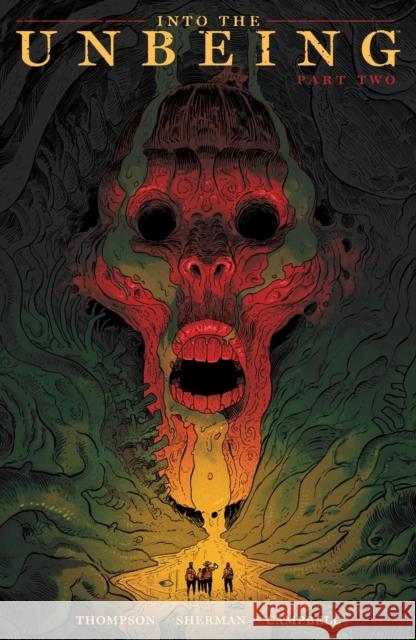 Into the Unbeing Volume 2 Jim Campbell 9781506742816 Dark Horse Books