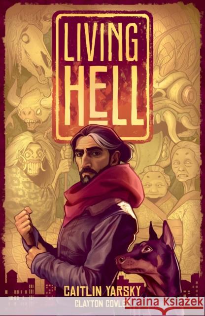 Living Hell Yarsky, Caitlin 9781506743875