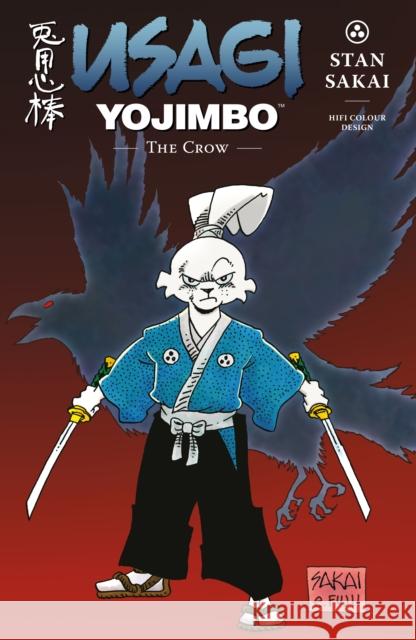 Usagi Yojimbo: The Crow Stan Sakai Stan Sakai Hifi Colour Design 9781506744506