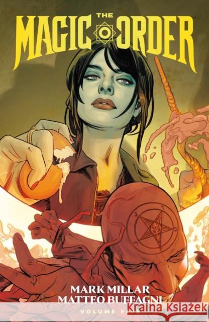 The Magic Order Volume 5 Mark Millar 9781506744902 Dark Horse Books