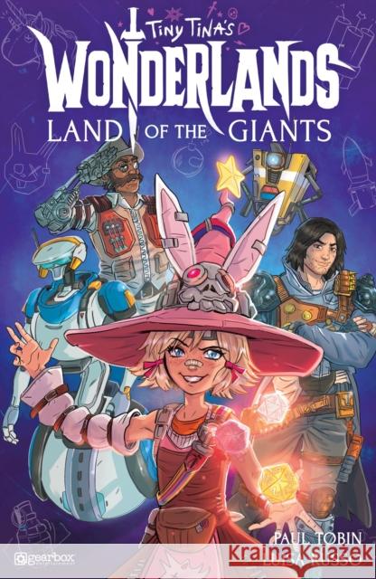 Tiny Tina's Wonderlands: Land of the Giants Paul Tobin Luisa Russo Heather Breckel 9781506745169