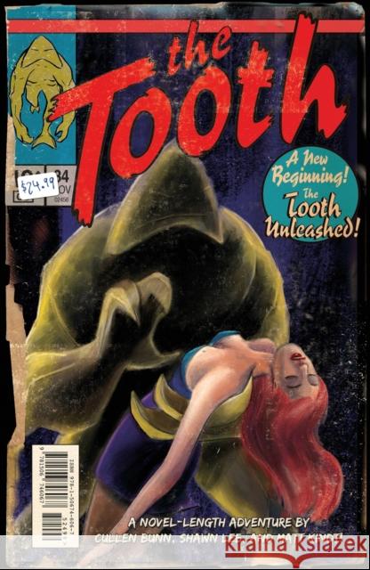 The Tooth Cullen Bunn Shawn Lee Matt Kindt 9781506746067 Dark Horse Books