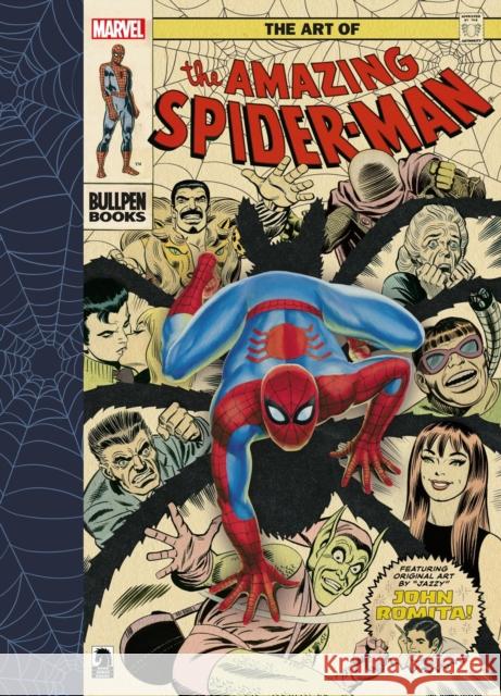 The Art of the Amazing Spider-Man John Romita John Lind Gil Kane 9781506746586