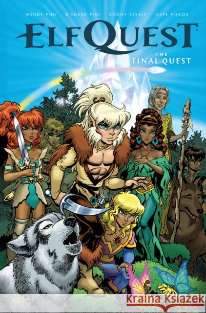 ElfQuest: The Final Quest Wendy Pini 9781506748825 Dark Horse Books