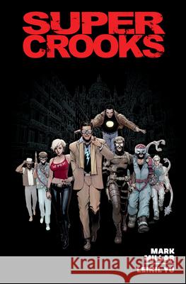 Supercrooks Library Edition Mark Millar Leinil Franci 9781506748955 Dark Horse Books