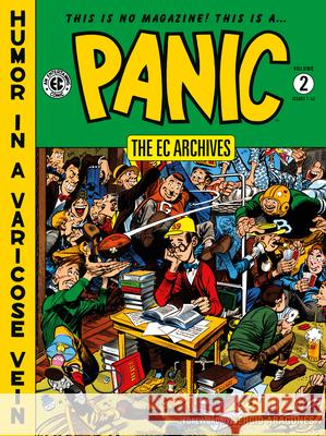 The EC Archives: Panic Volume 2 Al Feldstein Bill Gaines Wally Wood 9781506754147 Dark Horse Books