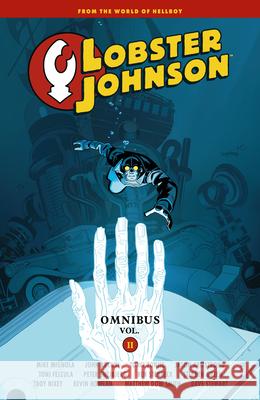 Lobster Johnson Omnibus Volume 2 Mike Mignola John Arcudi Tonci Zonjic 9781506754932 Dark Horse Books