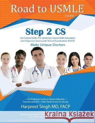 Road to USMLE, Step 2 CS Harpreet Singh 9781506906461