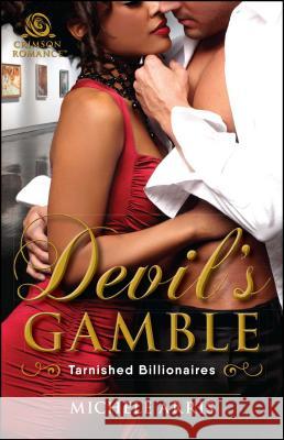 Devil's Gamble Michele Arris 9781507208076 Crimson Books