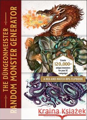 The Dungeonmeister Random Monster Generator: A Mix-and-Match RPG Flipbook Jon Taylor 9781507222539 Adams Media