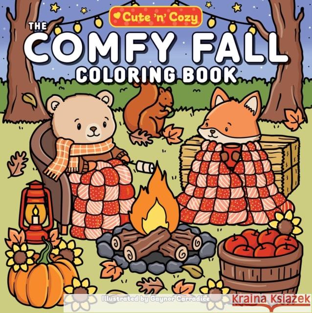 The Comfy Fall Coloring Book  9781507224298 Adams Media Corporation