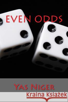 Even Odds Yas Niger 9781507512098 Createspace