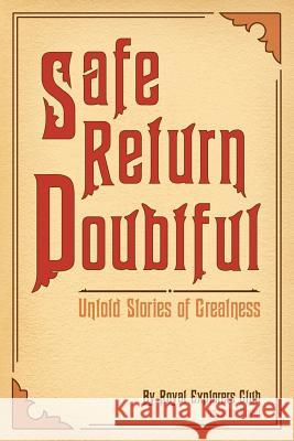 Safe Return Doubtful Lazarus Royal                            Kristian Krohg-Sorensen 9781507523216 Createspace