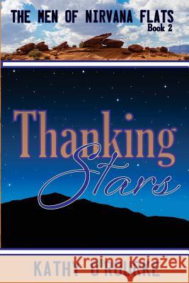 Thanking Stars Kathy O'Rourke 9781507529027 Createspace Independent Publishing Platform