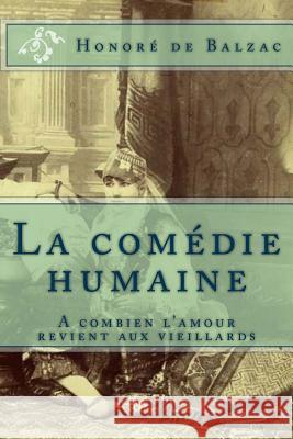 La comedie humaine Ballin, G. -. Ph. 9781507546628 Createspace