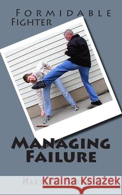 Managing Failure Martina Sprague 9781507552506